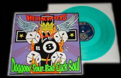 The Hellacopters : Doggone Your Bad Luck Soul